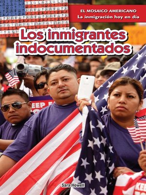 Los inmigrantes indocumentados (Undocumented Immigrants) - ebook